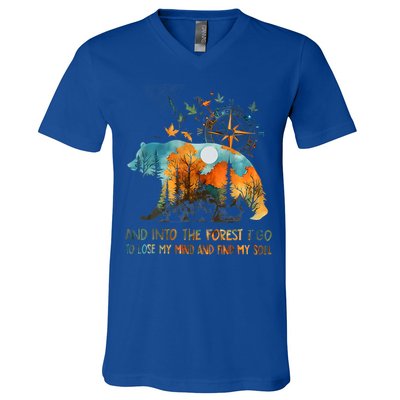 And Into The Forest I Go To Lose My Mind Camping V-Neck T-Shirt