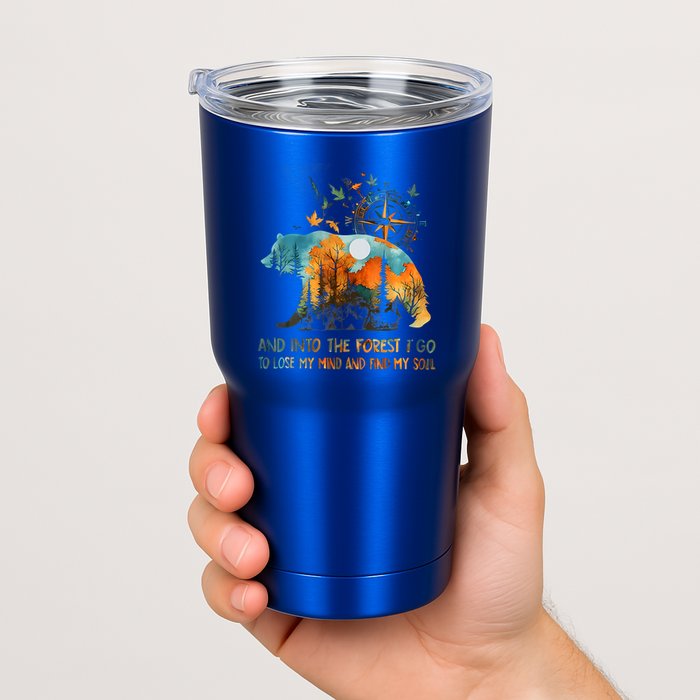 And Into The Forest I Go To Lose My Mind Camping Tumbler
