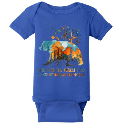 And Into The Forest I Go To Lose My Mind Camping Baby Bodysuit