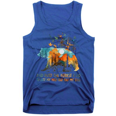 And Into The Forest I Go To Lose My Mind Camping Tank Top
