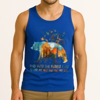 And Into The Forest I Go To Lose My Mind Camping Tank Top