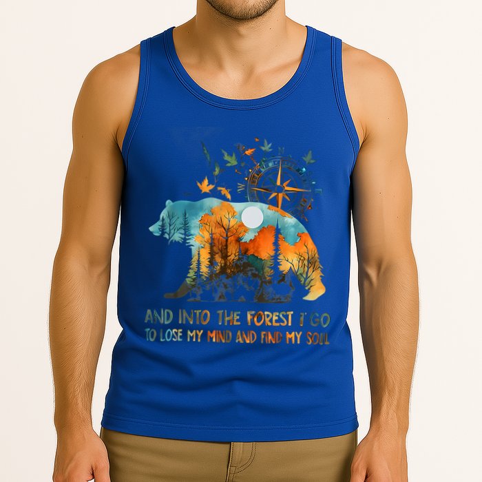 And Into The Forest I Go To Lose My Mind Camping Tank Top
