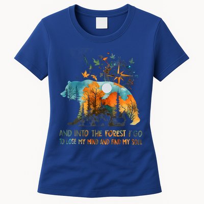 And Into The Forest I Go To Lose My Mind Camping Womens T-Shirt