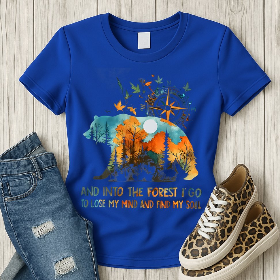 And Into The Forest I Go To Lose My Mind Camping Womens T-Shirt