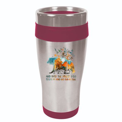 And Into The Forest I Go To Lose My Mind Camping 16oz Travel Tumbler