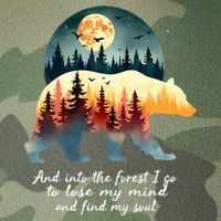 And Into The Forest I Go To Lose My Mind And Find My Soul Legacy Tie Dye Trucker Hat