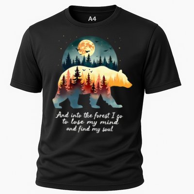 And Into The Forest I Go To Lose My Mind And Find My Soul Performance Shirt
