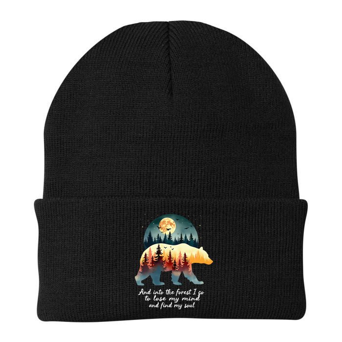 And Into The Forest I Go To Lose My Mind And Find My Soul Beanie