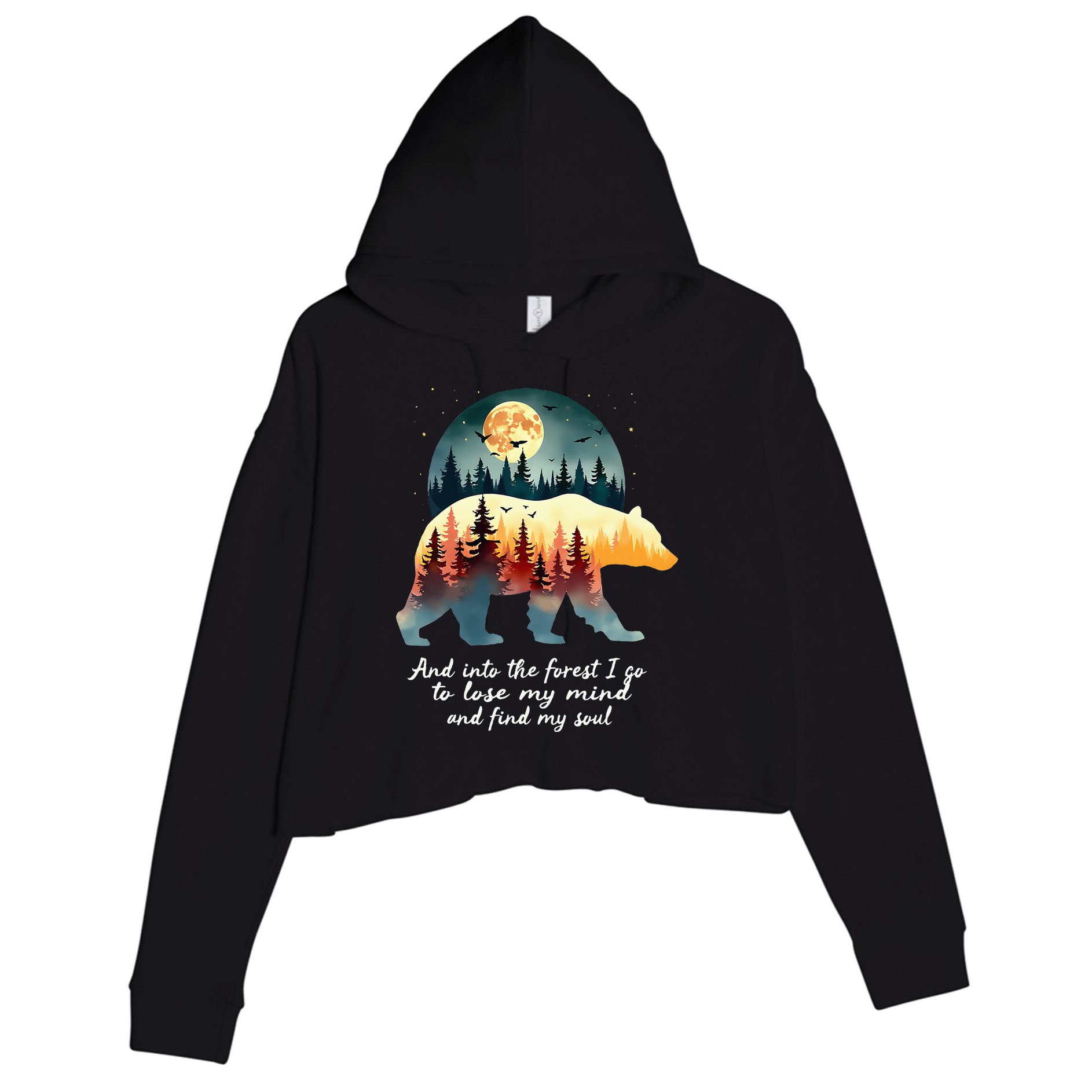 And Into The Forest I Go To Lose My Mind And Find My Soul Crop Fleece Hoodie