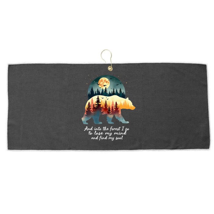 And Into The Forest I Go To Lose My Mind And Find My Soul Large Microfiber Waffle Golf Towel