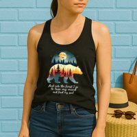 And Into The Forest I Go To Lose My Mind And Find My Soul Womens Tank Top