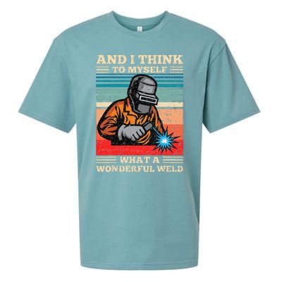 And I Think To Myself What A Wonderful Weld Welding Welder Sueded Cloud Jersey T-Shirt