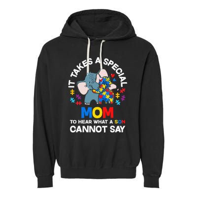 Autism It Takes A Special Mom Autistic Son Proud Autism Mom Garment-Dyed Fleece Hoodie