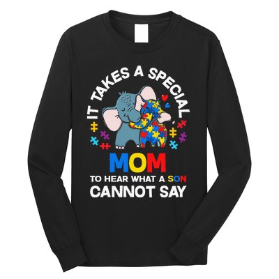 Autism It Takes A Special Mom Autistic Son Proud Autism Mom Long Sleeve Shirt