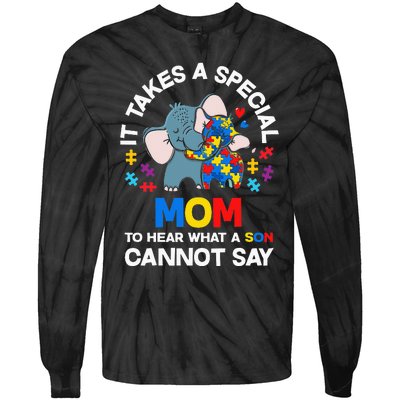 Autism It Takes A Special Mom Autistic Son Proud Autism Mom Tie-Dye Long Sleeve Shirt