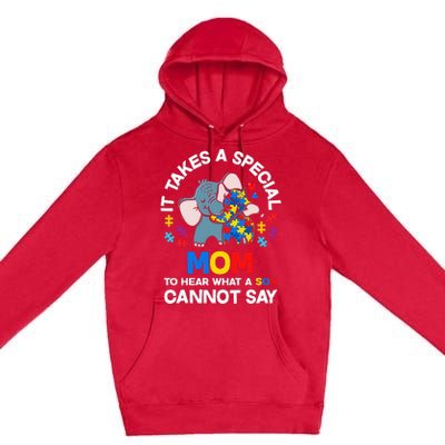 Autism It Takes A Special Mom Autistic Son Proud Autism Mom Premium Pullover Hoodie