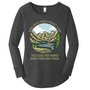 And Into The Forest I Go To Lose My Mind And Find My Soul Women's Perfect Tri Tunic Long Sleeve Shirt