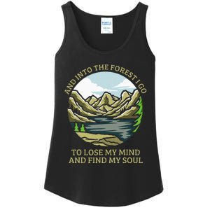 And Into The Forest I Go To Lose My Mind And Find My Soul Ladies Essential Tank