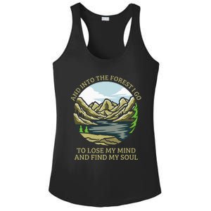 And Into The Forest I Go To Lose My Mind And Find My Soul Ladies PosiCharge Competitor Racerback Tank