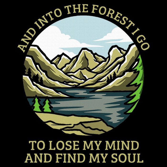 And Into The Forest I Go To Lose My Mind And Find My Soul Mousepad