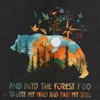 And Into The Forest I Go To Lose My Mind Camping Bear 25L Jumbo Tote