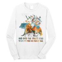 And Into The Forest I Go To Lose My Mind Camping Bear Long Sleeve Shirt
