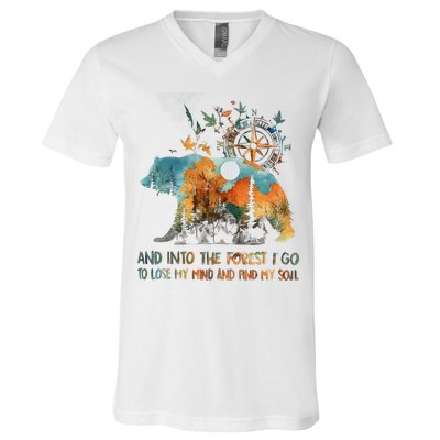 And Into The Forest I Go To Lose My Mind Camping Bear V-Neck T-Shirt
