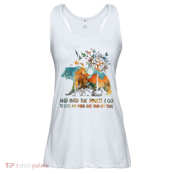 And Into The Forest I Go To Lose My Mind Camping Bear Ladies Essential Flowy Tank