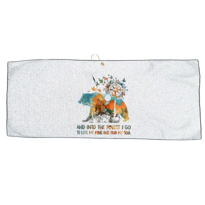 And Into The Forest I Go To Lose My Mind Camping Bear Large Microfiber Waffle Golf Towel