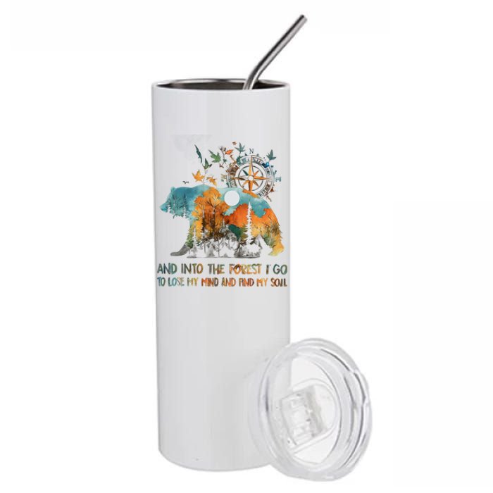 And Into The Forest I Go To Lose My Mind Camping Bear Stainless Steel Tumbler