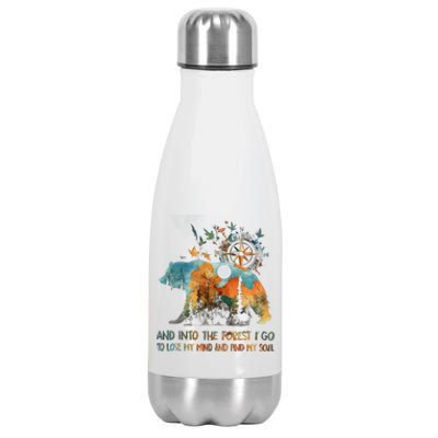 And Into The Forest I Go To Lose My Mind Camping Bear Stainless Steel Insulated Water Bottle