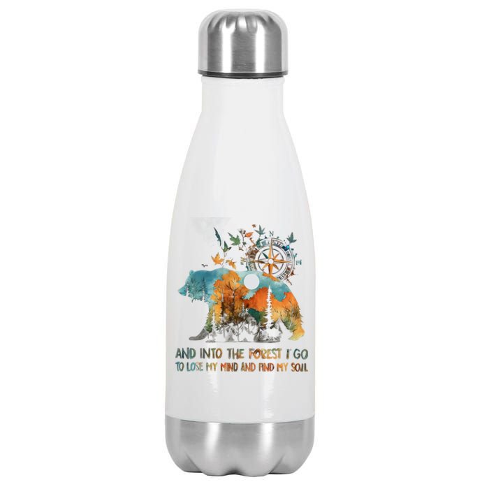 And Into The Forest I Go To Lose My Mind Camping Bear Stainless Steel Insulated Water Bottle