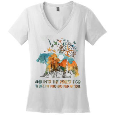 And Into The Forest I Go To Lose My Mind Camping Bear Women's V-Neck T-Shirt