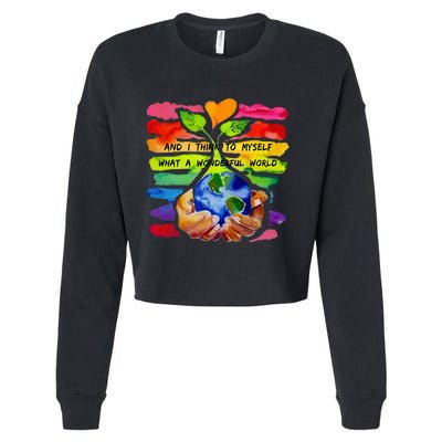 And I Think To Myself What A Wonderful World Earth Day Cropped Pullover Crew