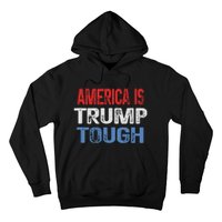 America Is Trump Tough Trump Vance 2024 Hoodie