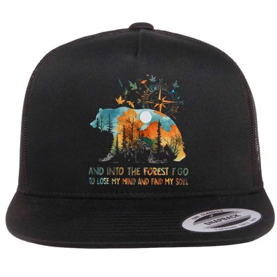 And Into The Forest I Go To Lose My Mind Camping Bear Flatbill Hat