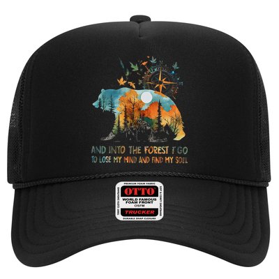 And Into The Forest I Go To Lose My Mind Camping Bear Trucker Hat