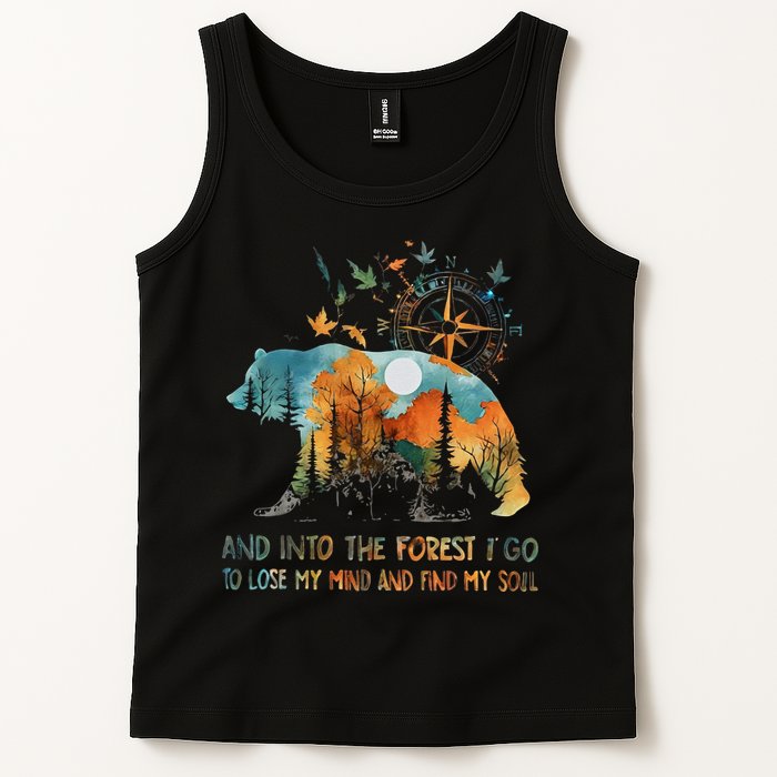 And Into The Forest I Go To Lose My Mind Camping Bear Tank Top