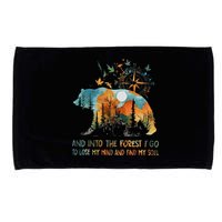 And Into The Forest I Go To Lose My Mind Camping Bear Microfiber Hand Towel