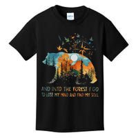 And Into The Forest I Go To Lose My Mind Camping Bear Kids T-Shirt