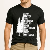 And Into The Forest I Go To Lose My Mind And Find My Soul Performance Shirt