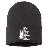 And Into The Forest I Go To Lose My Mind And Find My Soul Sustainable Knit Beanie
