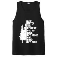 And Into The Forest I Go To Lose My Mind And Find My Soul PosiCharge Competitor Tank