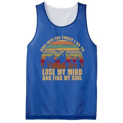 And Into The Forest I Go To Lose My Mind And Find My Soul Gift Mesh Reversible Basketball Jersey Tank