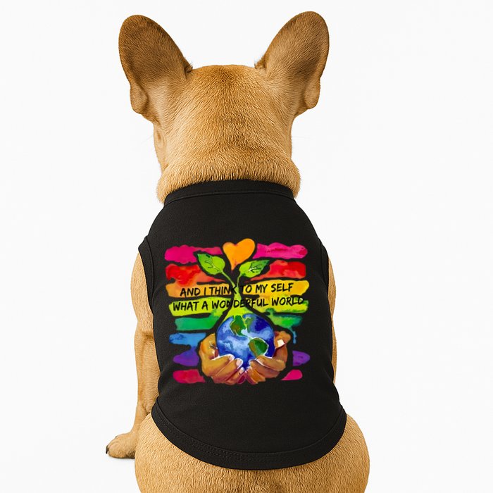 And I Think To My S What A Wonderful World Gift Doggie Tank