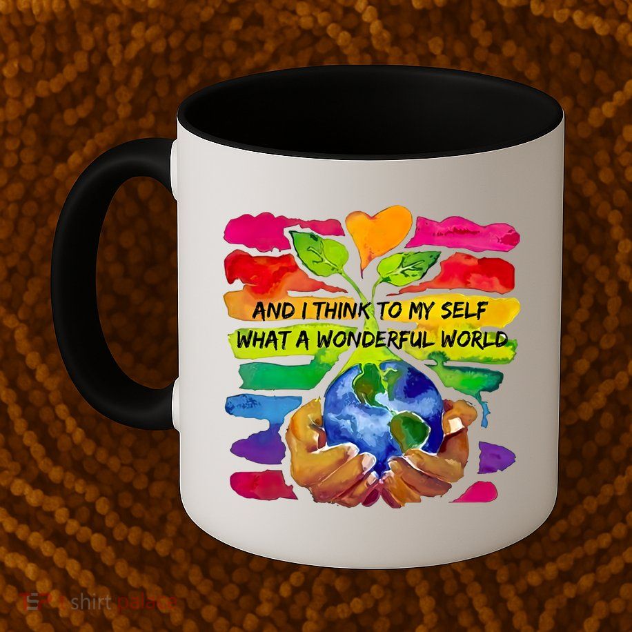 And I Think To My S What A Wonderful World Gift Mug
