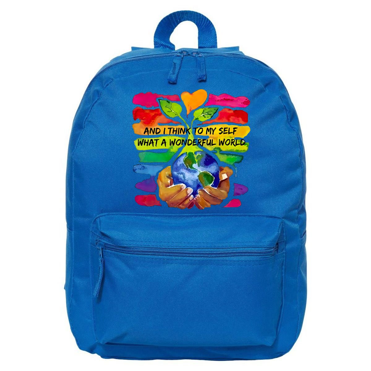 And I Think To My S What A Wonderful World Gift 16 in Basic Backpack