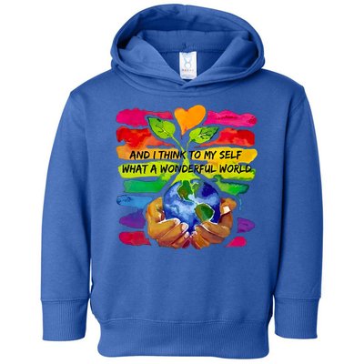 And I Think To My S What A Wonderful World Gift Toddler Hoodie