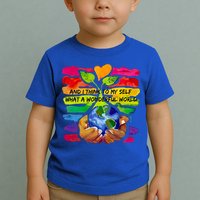 And I Think To My S What A Wonderful World Gift Toddler T-Shirt