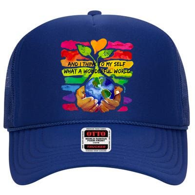 And I Think To My S What A Wonderful World Gift High Crown Mesh Back Trucker Hat